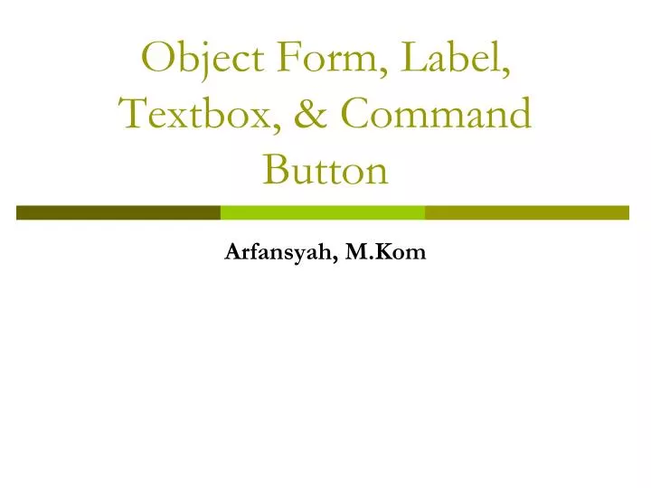 object form label textbox command button