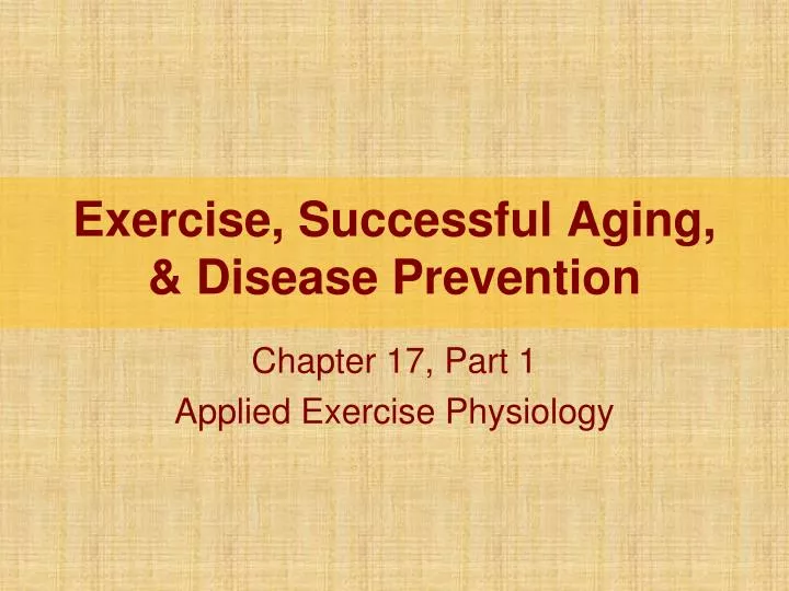 exercise successful aging disease prevention