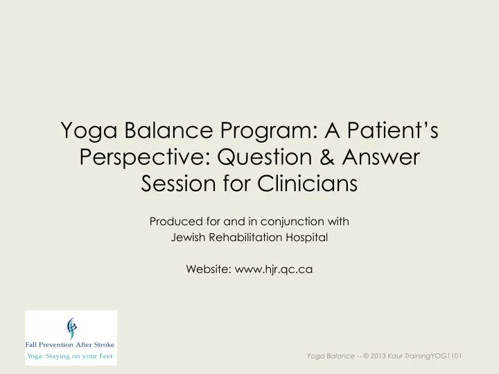 yoga balance program a patient s perspective question answer session for clinicians