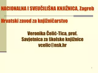 NACIONALNA I SVEUČILIŠNA KNJIŽNICA, Zagreb Hrvatski zavod za knjižničarstvo