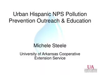 Urban Hispanic NPS Pollution Prevention Outreach &amp; Education
