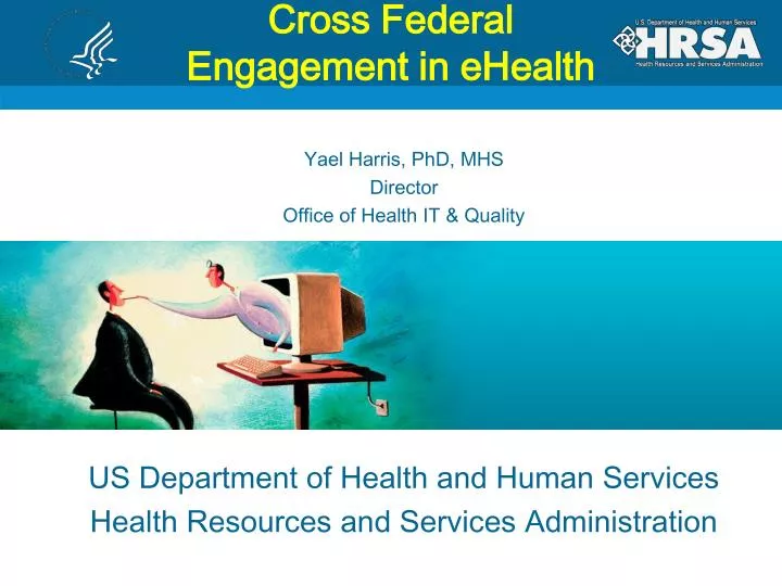 cross federal engagement in ehealth