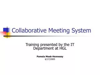 Collaborative Meeting System