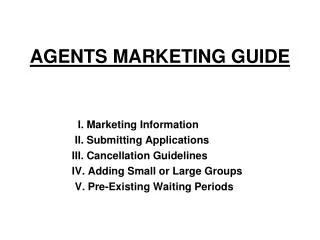 AGENTS MARKETING GUIDE