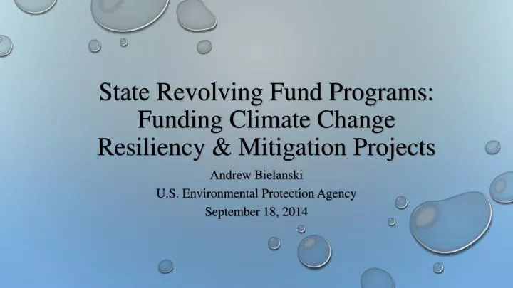 state revolving fund programs funding climate change resiliency mitigation projects