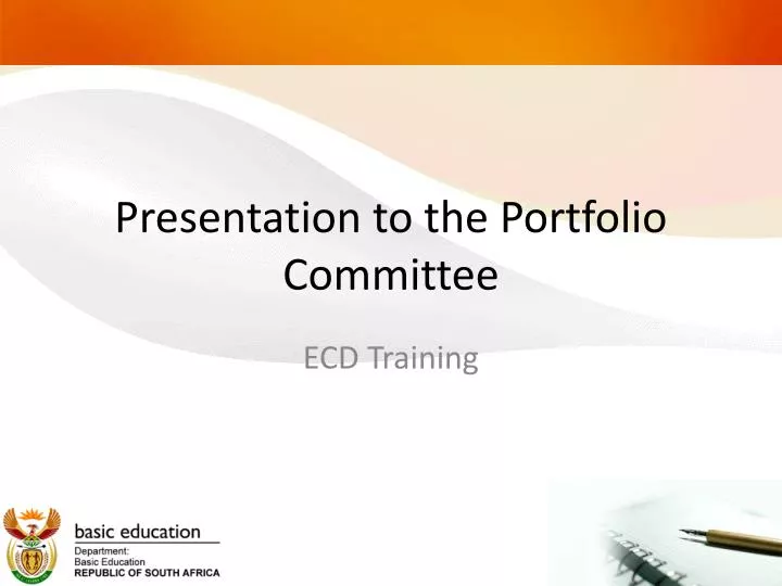 presentation to the portfolio committee