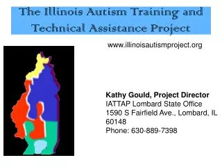 The Illinois Autism Training and Technical Assistance Project