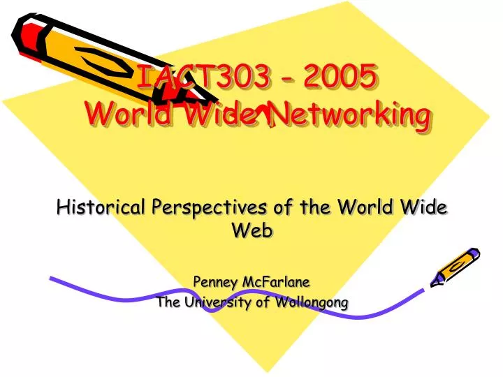 iact303 2005 world wide networking