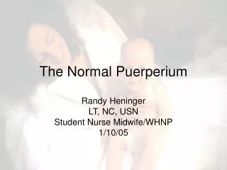 The Normal Puerperium