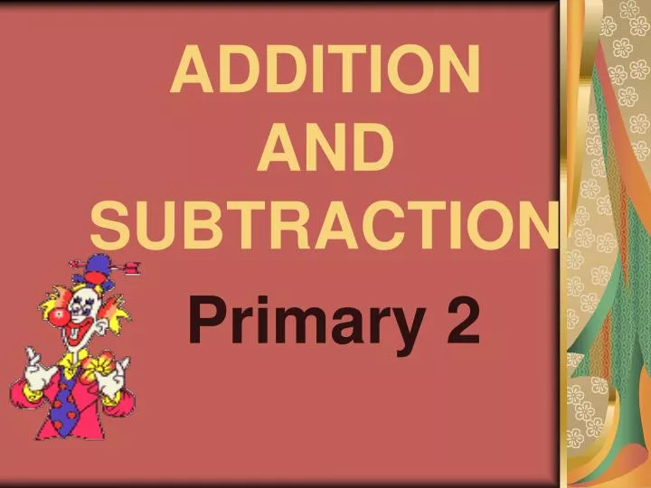 addition and subtraction