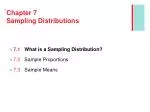 Chapter 7 Sampling Distributions - slide 1