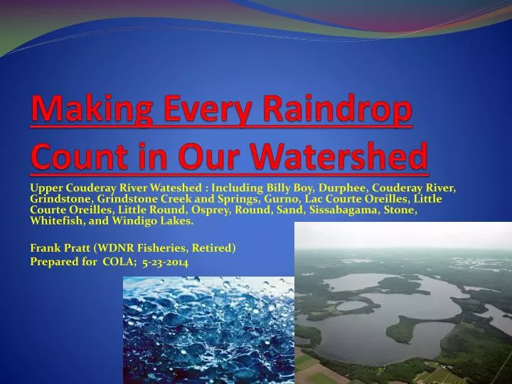 making every raindrop count in our watershed