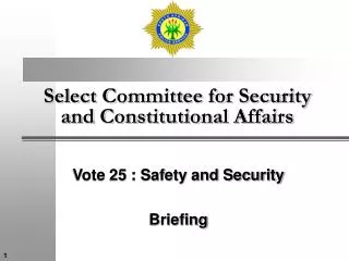 Select Committee for Security and Constitutional Affairs