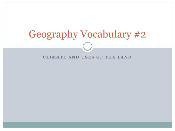 geography vocabulary 2