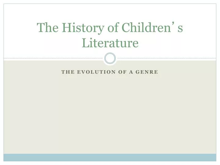 the history of children s literature