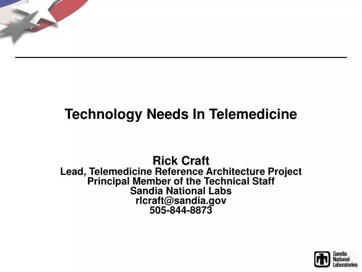 technology needs in telemedicine