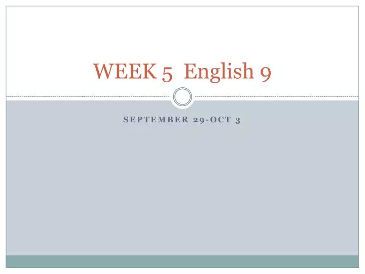week 5 english 9