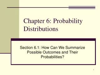 Chapter 6: Probability Distributions