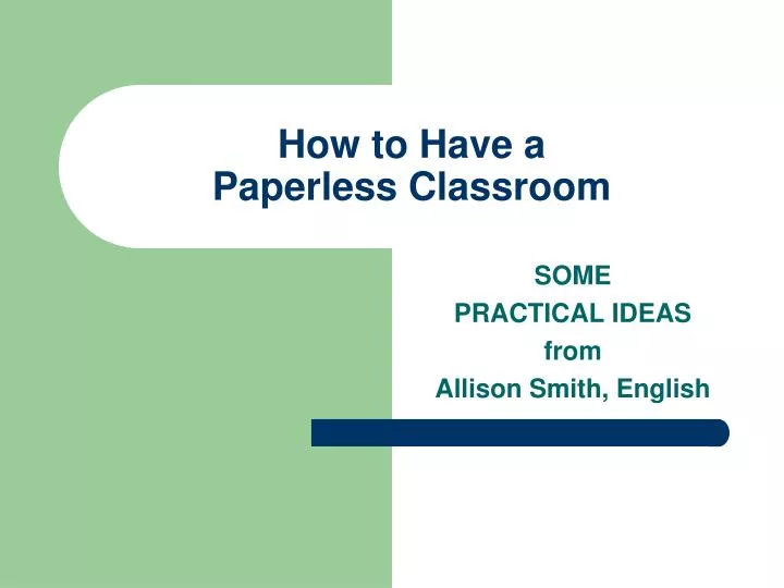 how to have a paperless classroom