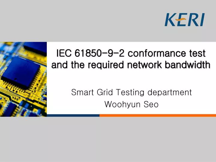 iec 61850 9 2 conformance test and the required network bandwidth