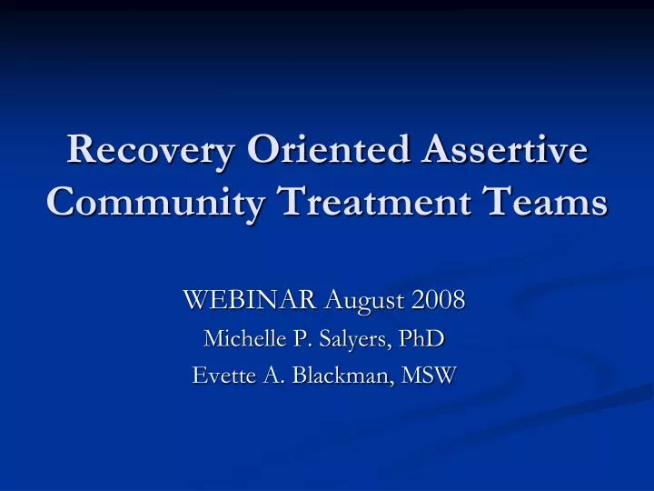 recovery oriented assertive community treatment teams