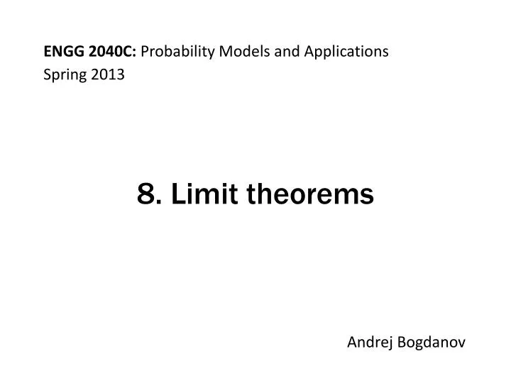 8 limit theorems