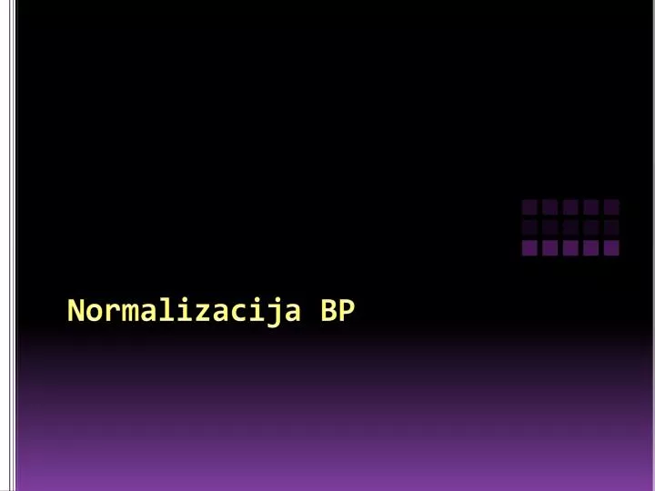 normalizacija bp