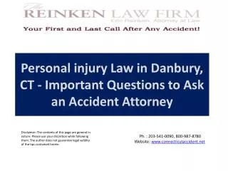 Personal injury Law in Danbury, CT - Important Questions to Ask an Accident Attorney