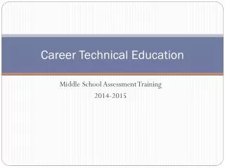 Career Technical Education