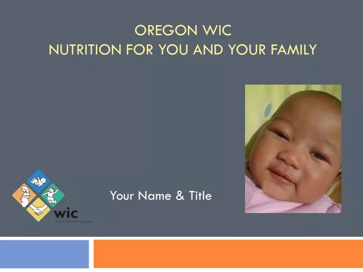 oregon wic nutrition for you and your family