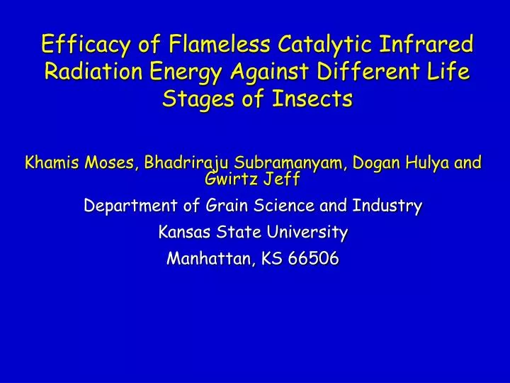 efficacy of flameless catalytic infrared radiation energy against different life stages of insects