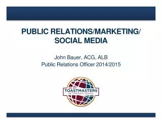 PUBLIC RELATIONS/MARKETING / SOCIAL MEDIA