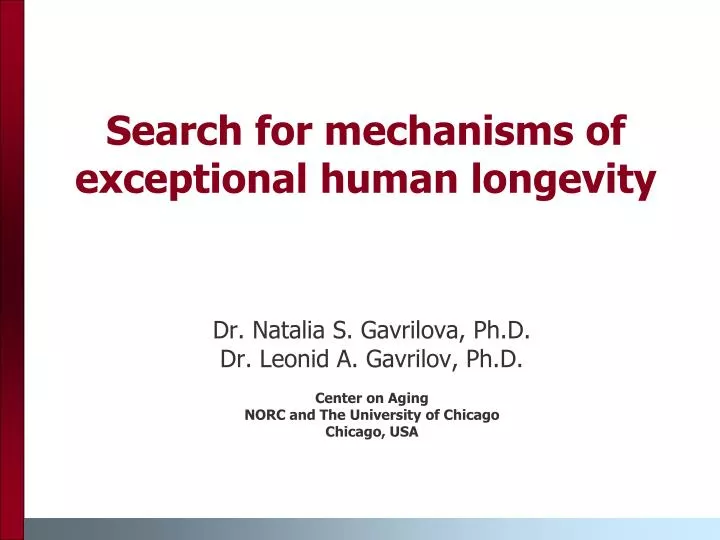 search for mechanisms of exceptional human longevity