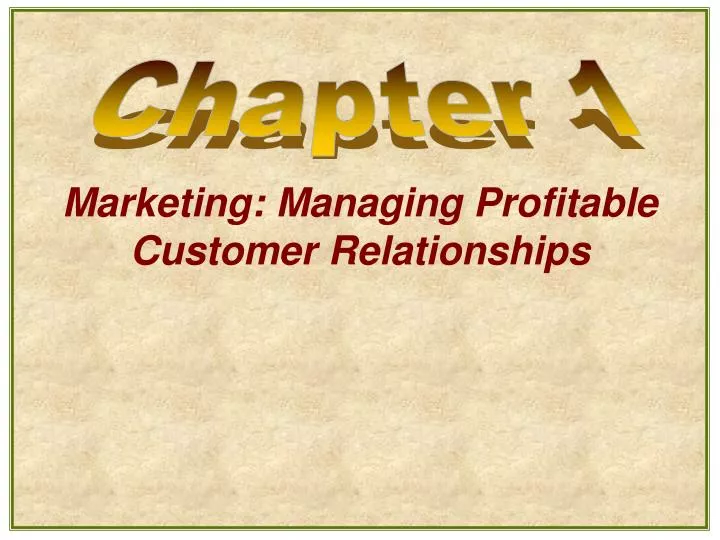 marketing managing profitable customer relationships