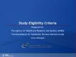 Study Eligibility Criteria - slide 1