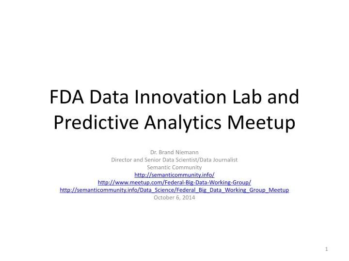 fda data innovation lab and predictive analytics meetup
