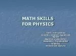 MATH SKILLS FOR PHYSICS - slide 1