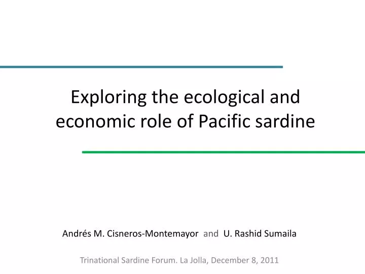 exploring the ecological and economic role of pacific sardine