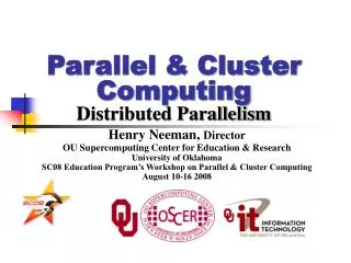 Parallel &amp; Cluster Computing Distributed Parallelism