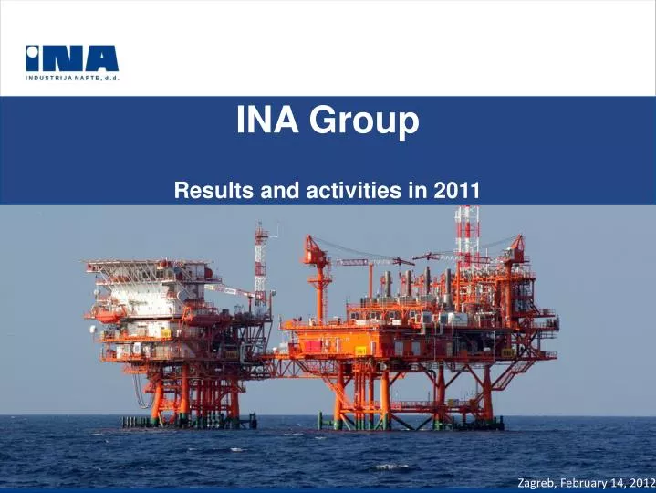ina group results and activities i n 201 1