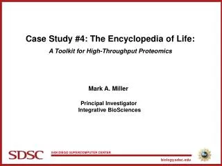 Case Study #4: The Encyclopedia of Life: A Toolkit for High-Throughput Proteomics