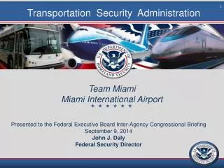 Team Miami Miami International Airport