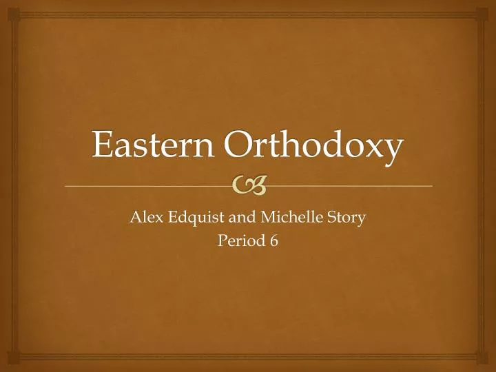 eastern orthodoxy