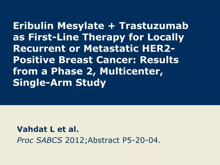 vahdat l et al proc sabcs 2012 abstract p5 20 04