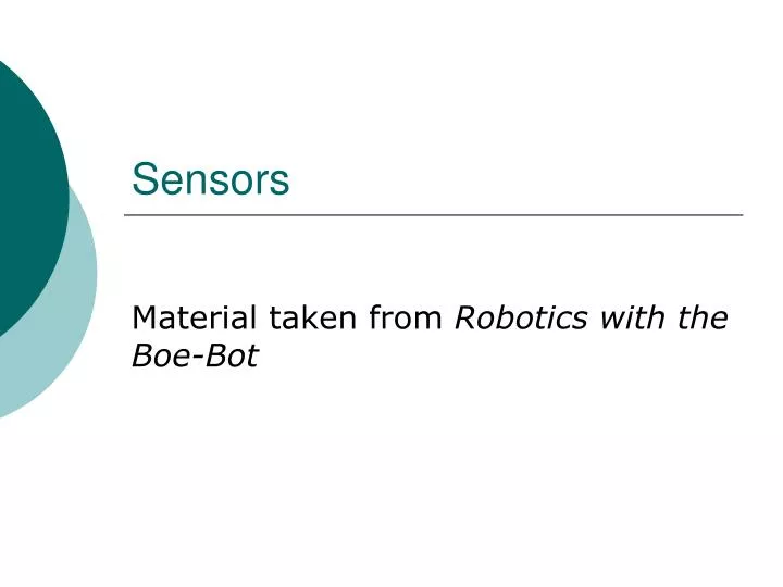material taken from robotics with the boe bot