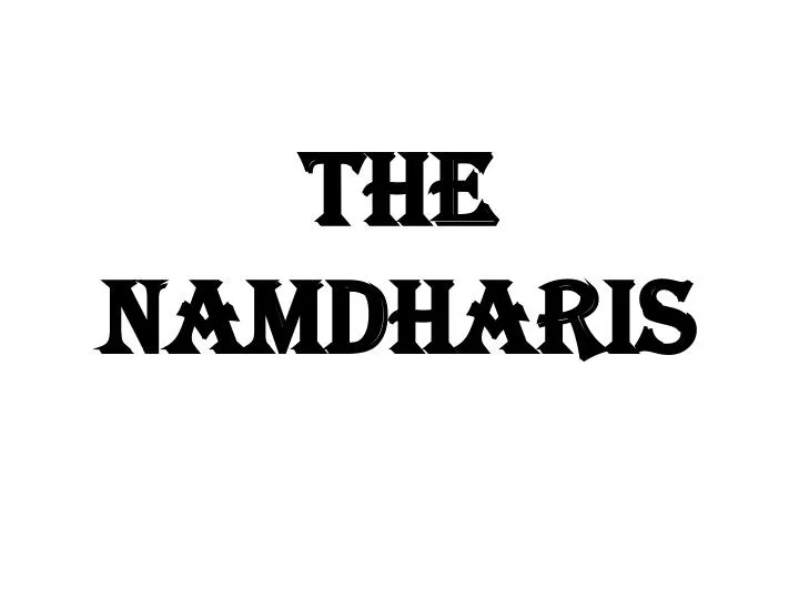 the namdharis