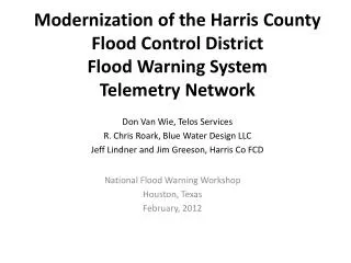 National Flood Warning Workshop Houston, Texas February, 2012