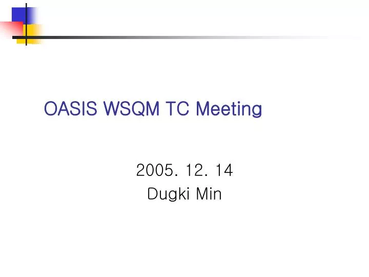 oasis wsqm tc meeting