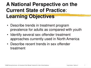 A National Perspective on the Current State of Practice : Learning Objectives