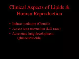 Clinical Aspects of Lipids &amp; Human Reproduction